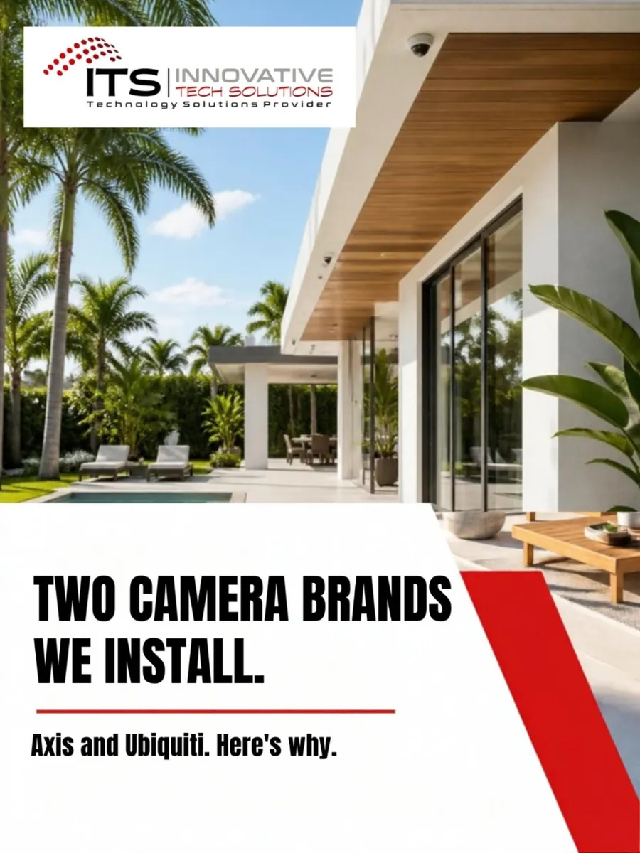 ITS Instagram post: Two camera brands we install. Axis and Ubiquiti.